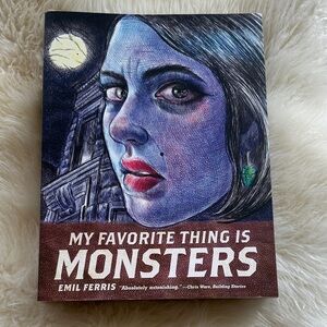 My Favorite Thing Is Monsters Graphic Novel by Emil Ferris